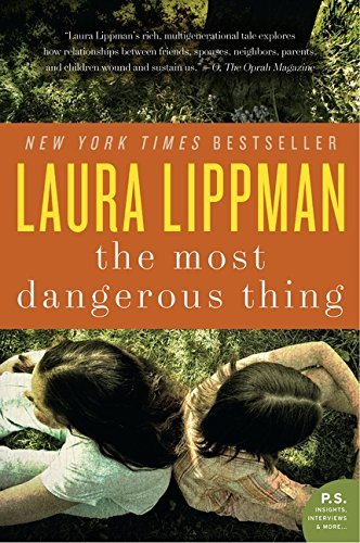 Laura Lippman/The Most Dangerous Thing