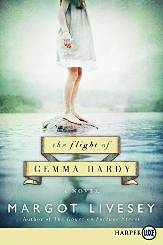 Margot Livesey/The Flight of Gemma Hardy@LARGE PRINT