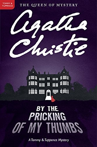 Agatha Christie/By the Pricking of My Thumbs