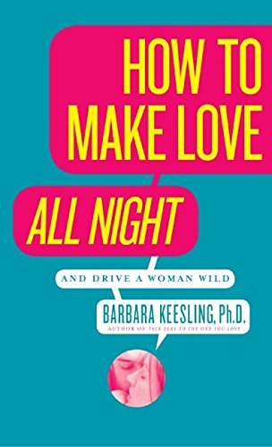 Barbara Keesling/How to Make Love All Night@Reprint