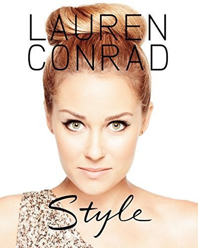 Lauren Conrad/Lauren Conrad Style