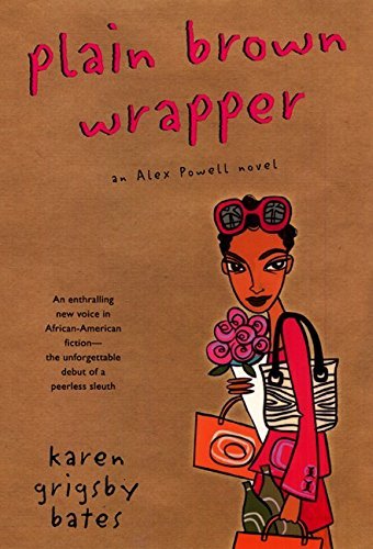 Karen Grigsby Bates/Plain Brown Wrapper