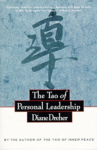 Diane Dreher/The Tao of Personal Leadership