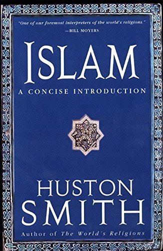 Huston Smith/Islam@ A Concise Introduction