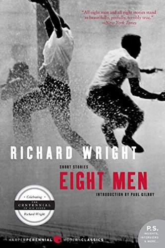 Richard Wright/Eight Men