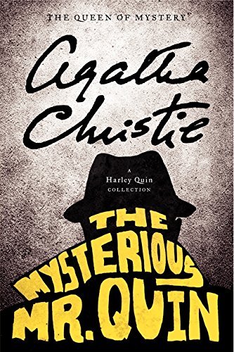 Agatha Christie/The Mysterious Mr. Quin