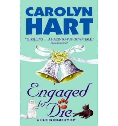 Carolyn Hart Engaged To Die 
