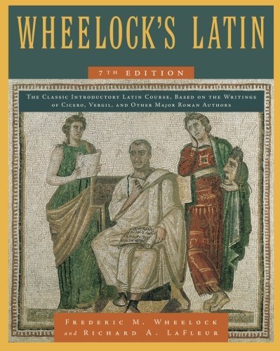 Frederic M. Wheelock/Wheelock's Latin@0007 Edition;Revised