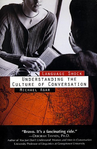 Michael H. Agar/Language Shock@ Understanding the Culture of Conversation