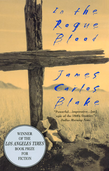 James Carlos Blake/In the Rogue Blood