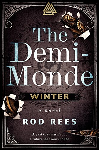 Rod Rees/Demi-Monde,The@Winter