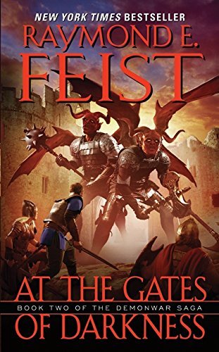 Raymond E. Feist/At the Gates of Darkness
