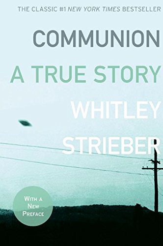 Whitley Strieber/Communion@Reprint