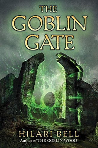 Hilari Bell/The Goblin Gate@Reprint