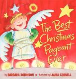 Barbara Robinson The Best Christmas Pageant Ever (picture Book Edit 