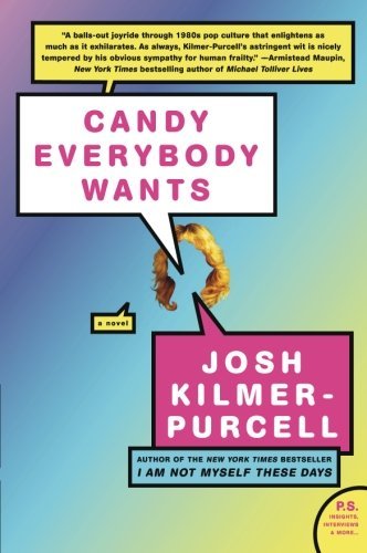 Josh Kilmer-Purcell/Candy Everybody Wants