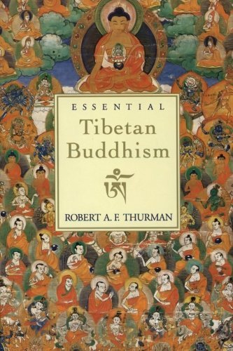Robert A. Thurman/Essential Tibetan Buddhism@Revised
