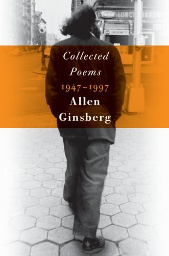 Allen Ginsberg/Collected Poems 1947-1997