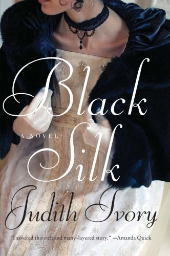 Judith Ivory/Black Silk