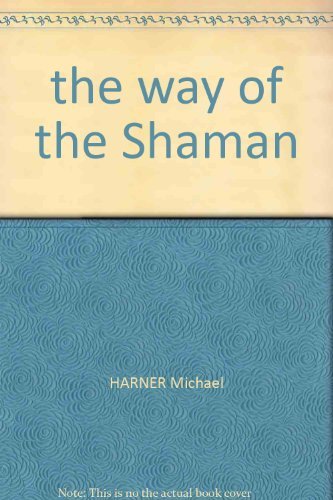Michael Harner/The Way of the Shaman@0010 EDITION;Anniversary