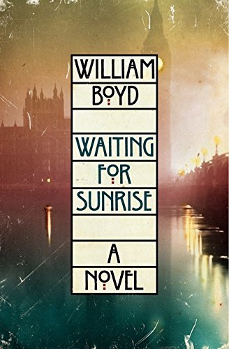 William Boyd/Waiting for Sunrise