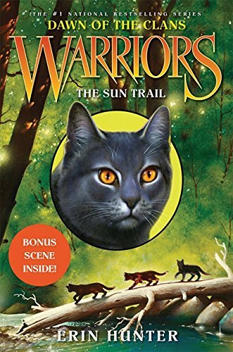 Erin Hunter/Warriors: Dawn of the Clans #1@The Sun Trail