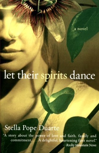 Stella Pope Duarte/Let Their Spirits Dance@Reprint