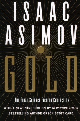 Isaac Asimov/Gold@Reprint