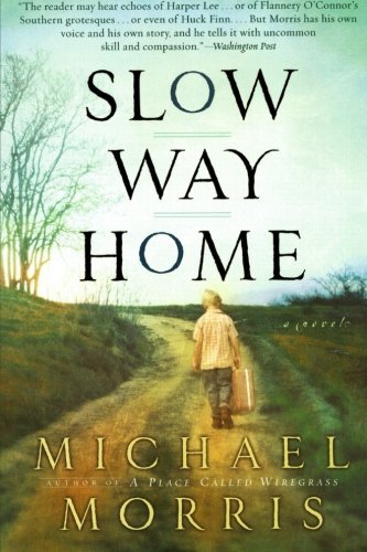 Michael Morris/Slow Way Home