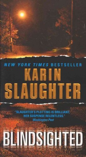 Karin Slaughter Blindsighted 
