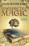 Diana Wynne Jones Unexpected Magic Collected Stories 