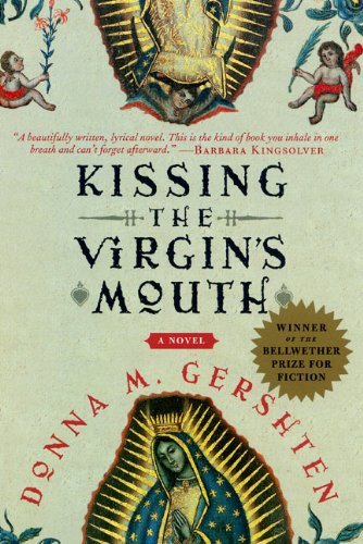 Donna M. Gershten/Kissing the Virgin's Mouth@Reprint