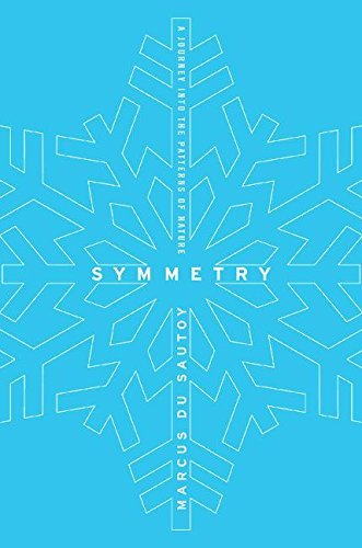 Marcus Du Sautoy/Symmetry@ A Journey Into the Patterns of Nature