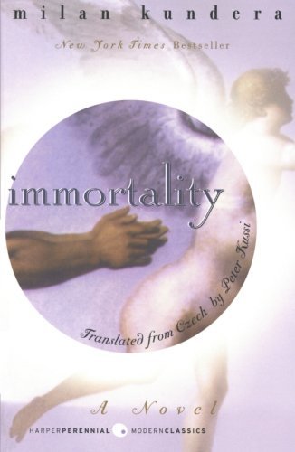 Milan Kundera/Immortality