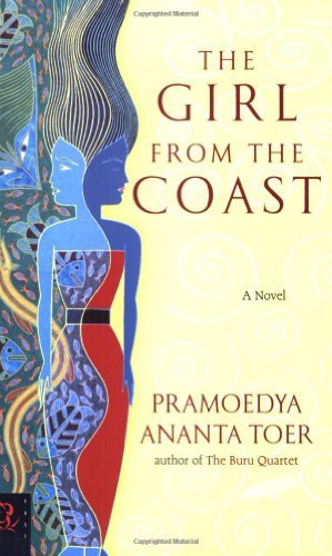Pramoedya Ananta Toer/The Girl from the Coast