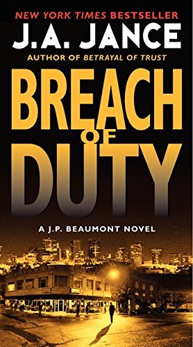 J. A. Jance/Breach of Duty@ A J. P. Beaumont Novel