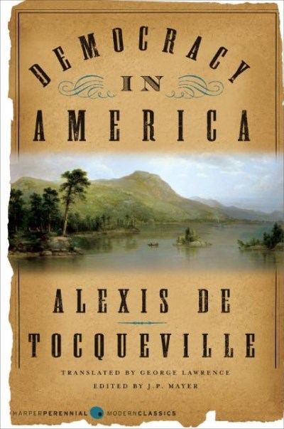 Alexis De Tocqueville Democracy In America 