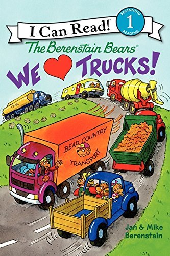 Jan Berenstain/We Love Trucks!