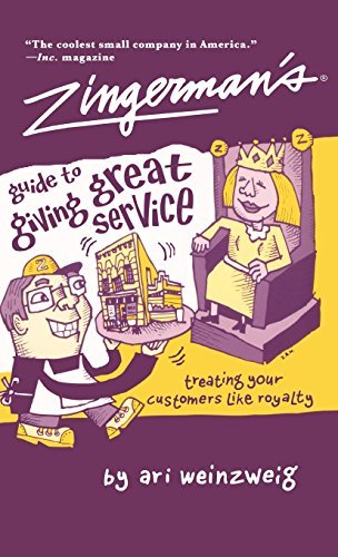 Ari Weinzweig Zingerman's Guide To Giving Great Service 