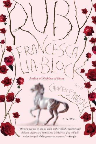 Francesca Lia Block/Ruby@Reprint