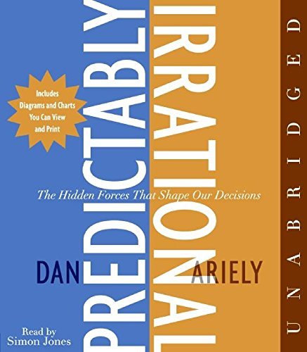 Dan Ariely/The Predictably Irrational CD@ The Hidden Forces That Shape Our Decisions