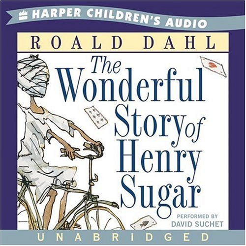 Roald Dahl Wonderful Story Of Henry Sugar The 