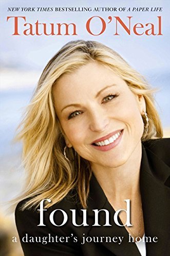 Tatum O'Neal/Found@A Daughter's Journey Home