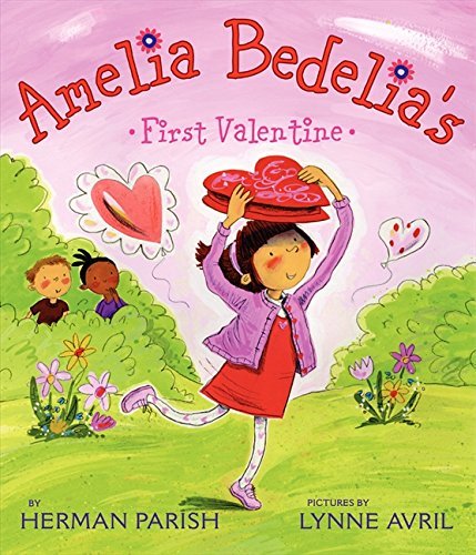 Herman Parish/Amelia Bedelia's First Valentine