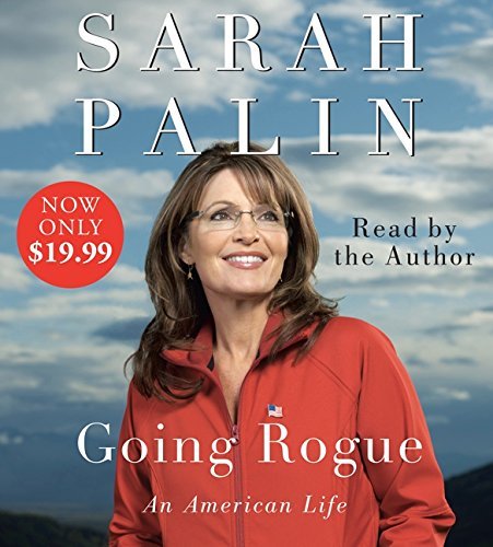 Sarah Palin/Going Rogue Low Price CD@ An American Life@ABRIDGED