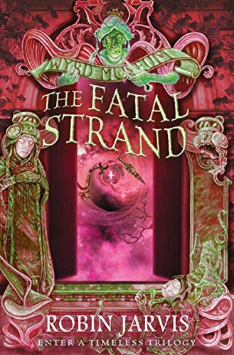 Robin Jarvis/The Fatal Strand