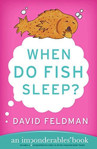 Feldman,David/ Schwan,Kassie (ILT)/When Do Fish Sleep?@Reissue