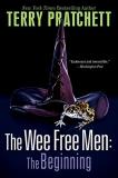 Terry Pratchett The Wee Free Men The Beginning The Wee Free Men And A Hat Full Of 