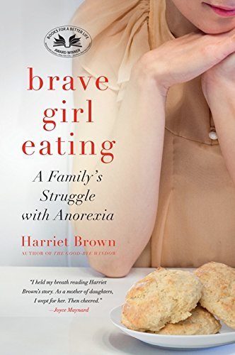 Harriet Brown/Brave Girl Eating