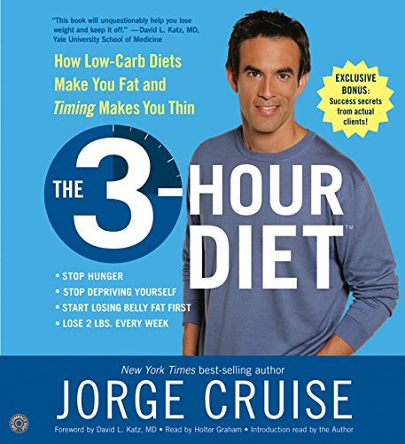 Jorge Cruise/3-Hour Diet (Tm) Cd,The@The 3-Hour Diet (Tm) Cd@Abridged
